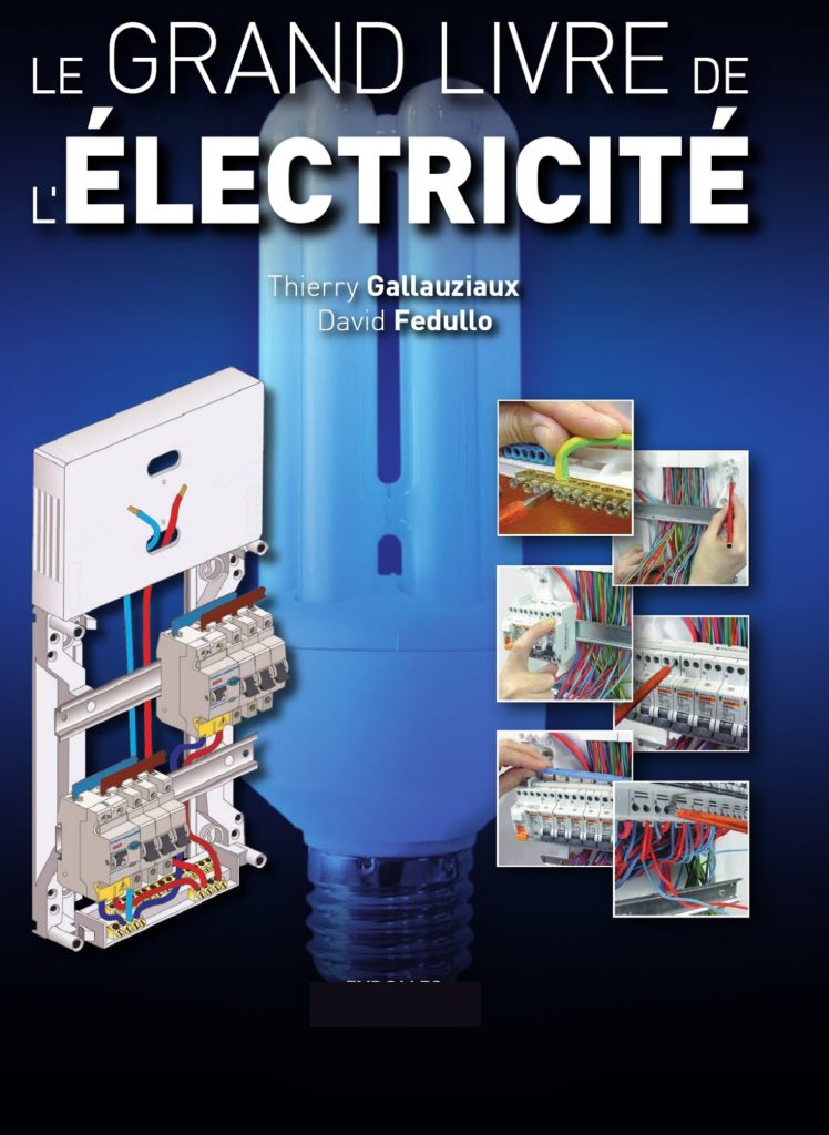 Le grand livre de l'électricité Le grand livre de l'électricité.pdf