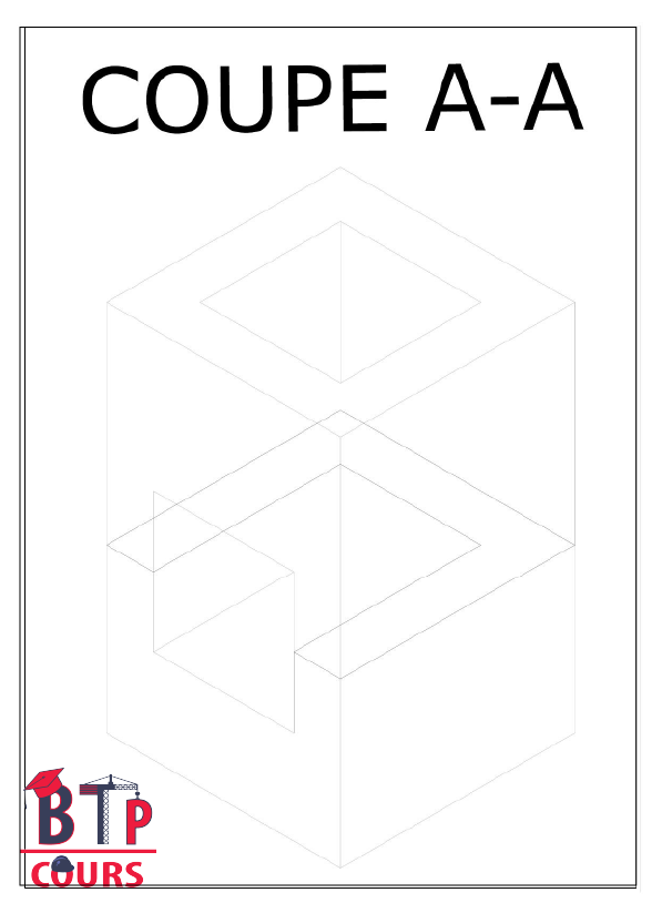 coupe A-A vue 3D cours de dessin technique
