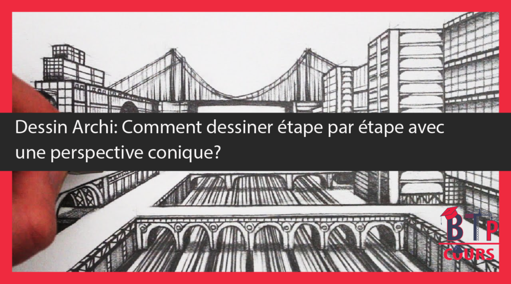 Dessin d'architecture en perspective conique