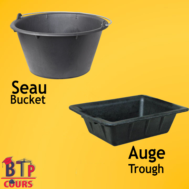 Lexique outillage de chantier - auge - seau