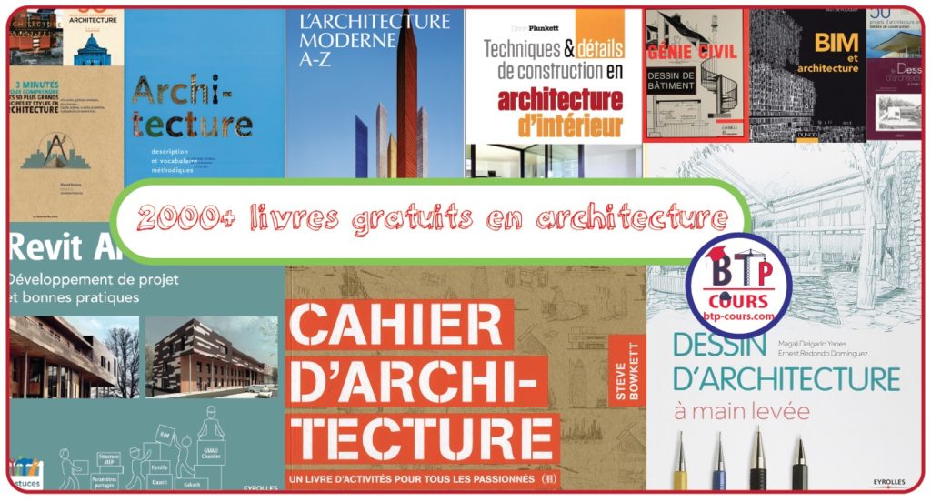 2000+ livres gratuits en architecture Plus de 2000 livres gratuits pour vous lancer dans l'architecture