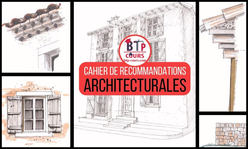 CAHIER DE RECOMMANDATIONS ARCHITECTURALES RECOMMANDATIONS ARCHITECTURALES