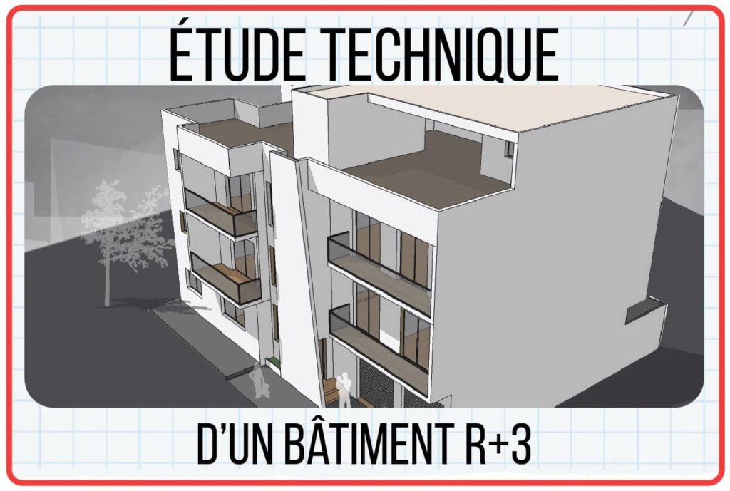 Étude d’un bâtiment R+3