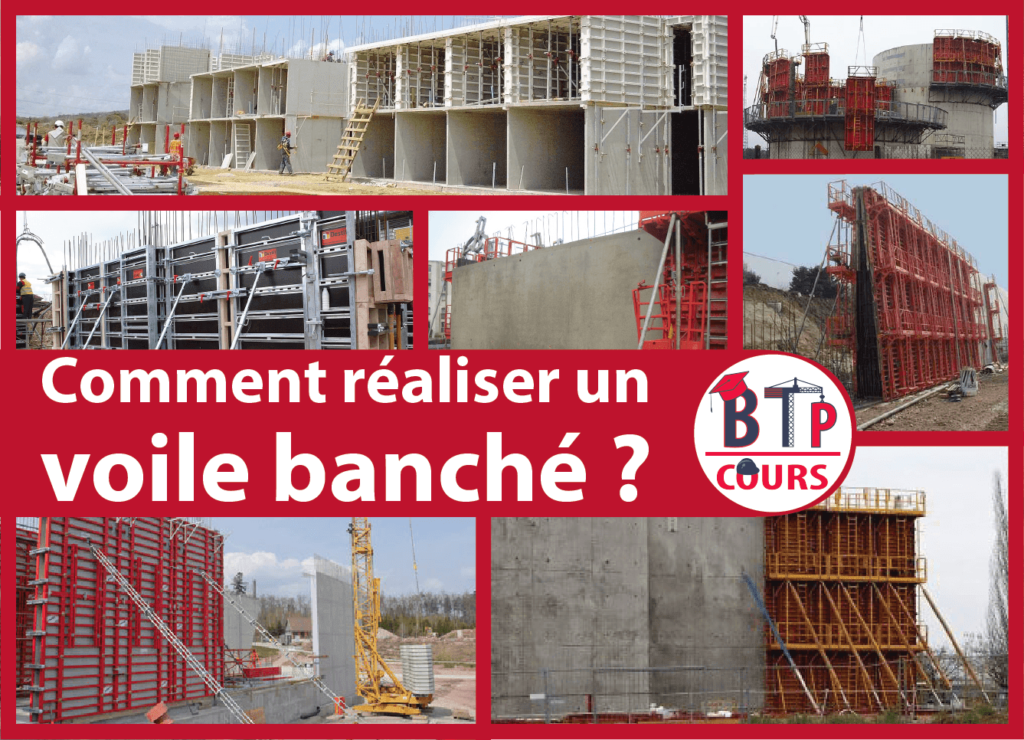 réalisation d'un voile banché