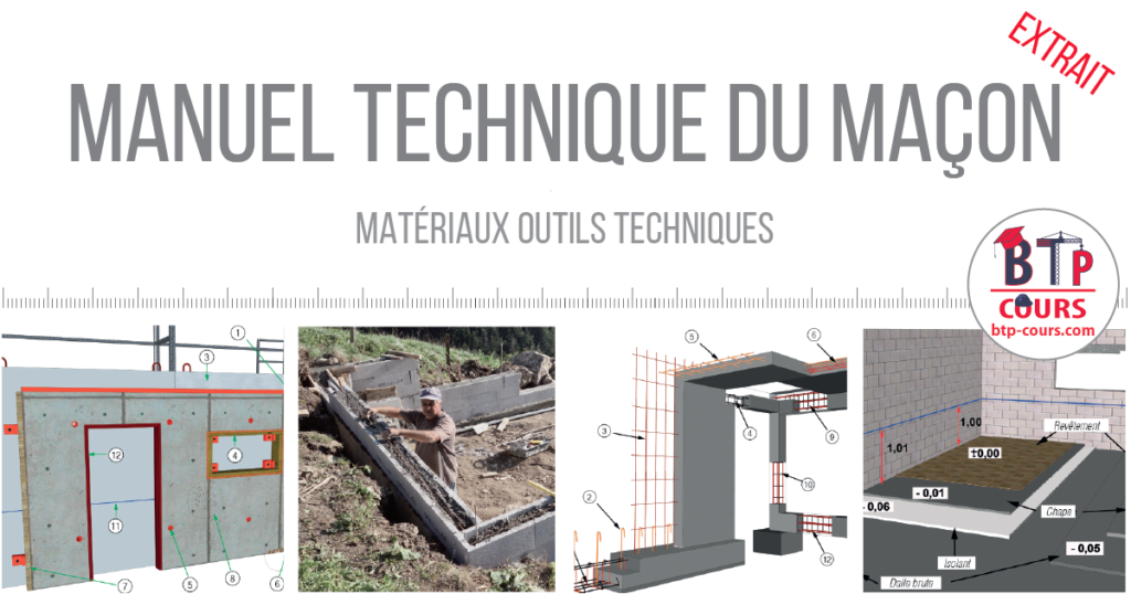 MANUEL TECHNIQUE DU MAÇON MATÉRIAUX OUTILS TECHNIQUES