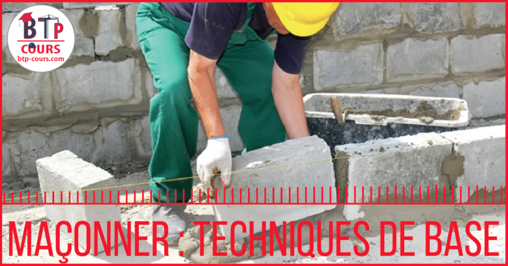Maçonner : techniques de base astuce bricolage