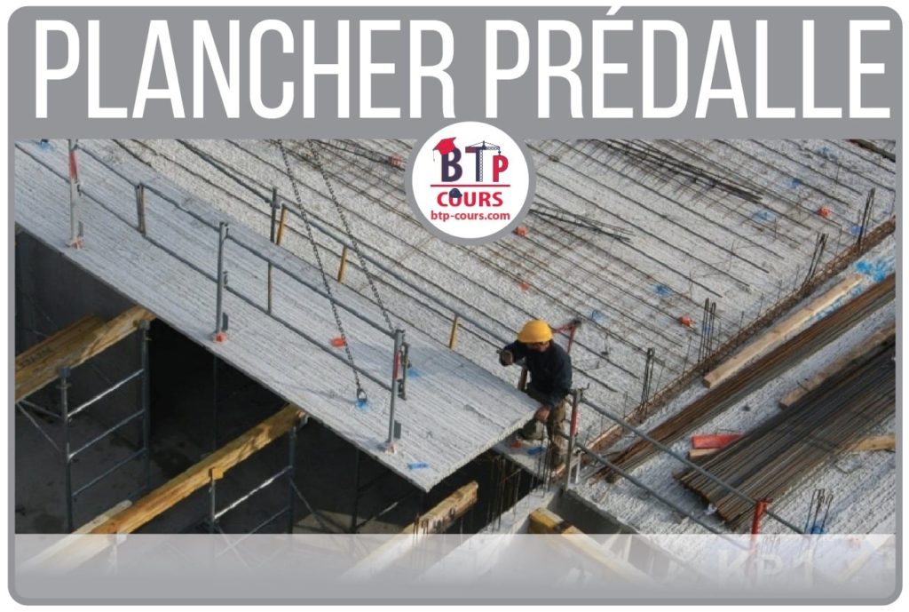 Comment réaliser un Plancher Prédalle?