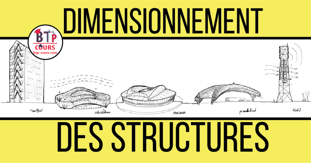 Dimensionnement des structures calcul structure