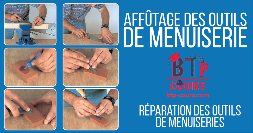 Réparation des outils de menuiseries