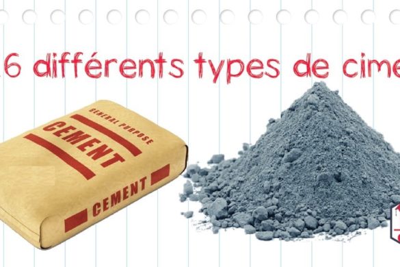 16 différents types de ciment