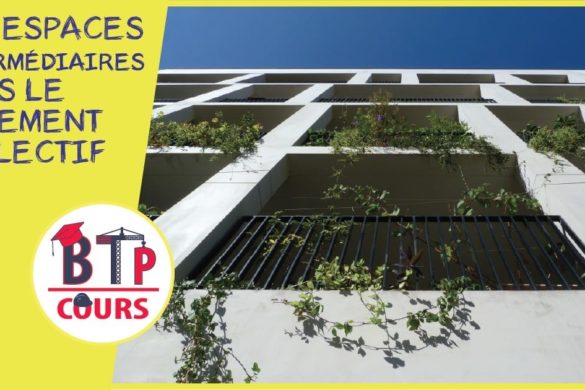 LES ESPACES INTERMÉDIAIRES DANS LE LOGEMENT COLLECTIF