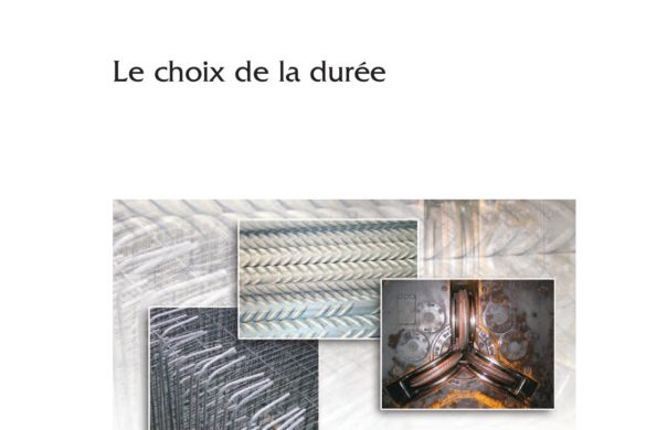 BÉTON ARMÉ D’INOX - Le choix de la durée