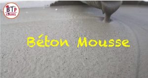 Béton mousse