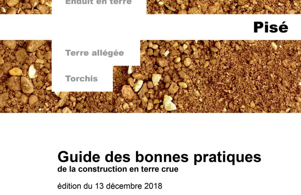 Guide des bonnes pratiques de la construction en terre crue